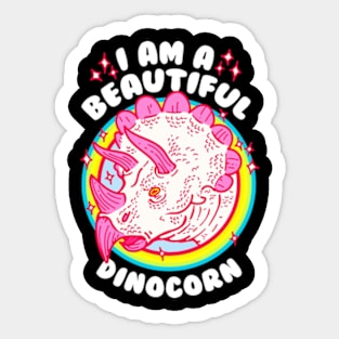 I AM A BEAUTIFUL DINOCORN Sticker